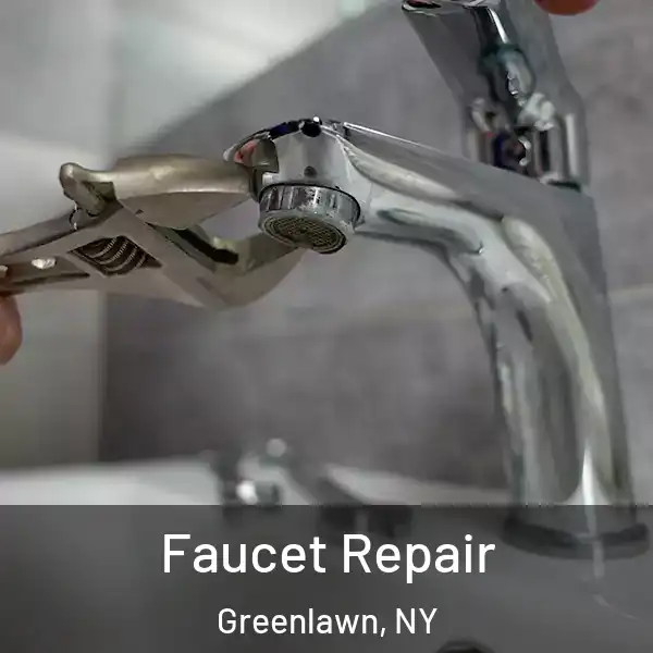 Faucet Repair Greenlawn, NY