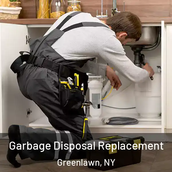  Garbage Disposal Replacement Greenlawn, NY