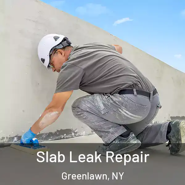  Slab Leak Repair Greenlawn, NY
