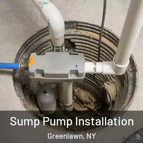  Sump Pump Installation Greenlawn, NY