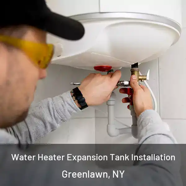  Water Heater Expansion Tank Installation Greenlawn, NY